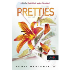 Scott Westerfeld - Pretties - Szépek - Csúfok 2. gyermek- és ifjúsági könyv