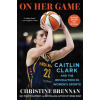 Scribner Book Company On Her Game | BRENNAN CHRISTINE