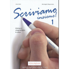 SCRIVIAMO INSIEME! 1 nyelvkönyv, szótár
