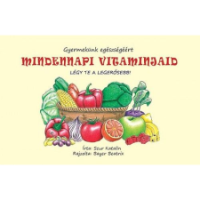 Scur Katalin Mindennapi vitamin (BK24-161061) gyermek- és ifjúsági könyv