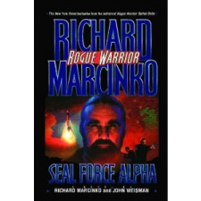  Seal Force Alpha – Richard Marcinko,Marcinko idegen nyelvű könyv