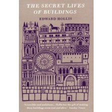Secret Lives Of Buildings – Edward Hollis idegen nyelvű könyv