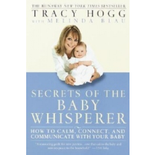  Secrets of the Baby Whisperer – Tracy Hogg, Melinda Blau idegen nyelvű könyv