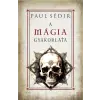 SÉDIR, PAUL Paul Sédir - A mágia gyakorlata