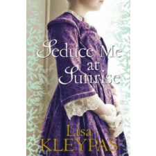  Seduce Me at Sunrise – Lisa Kleypas idegen nyelvű könyv