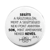 Segíts a rászorulón... kitűző