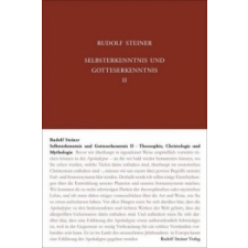  Selbsterkenntnis und Gotteserkenntnis 2 – Rudolf Steiner,Hans-Christian Zehnter idegen nyelvű könyv