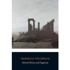  Selected Poems and Fragments – Friedrich Holderlin idegen nyelvű könyv
