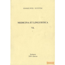 Semmelweis Egyetem Medicina et Linguistica VI. antikvárium - használt könyv