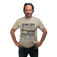 Senki sem tökéletes de az apák piszkosul közel állnak hozzá - Férfi Póló férfi póló