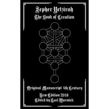  Sepher Yetzirah: The Book of Creation – Unknown Author,Tarl Warwick idegen nyelvű könyv