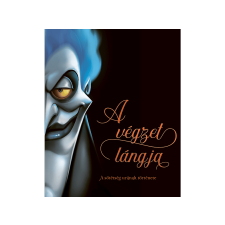  Serena Valentino - A végzet lángja sötétség urának története gyermek- és ifjúsági könyv