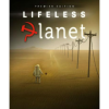 Serenity Forge Lifeless Planet Premier Edition (PC - Steam Digitális termékkulcs)