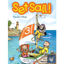  SET SAIL! 3 TEACHER&#039;S BOOK idegen nyelvű könyv