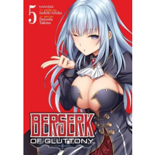 Seven Seas Berserk of Gluttony (Manga) Vol. 5 | Daisuke Takino egyéb könyv