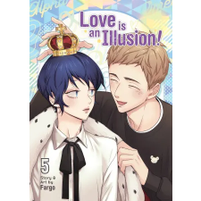 SEVEN SEAS PR Love Is an Illusion! Vol. 5 | Fargo egyéb könyv