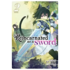 Seven Seas Reincarnated as a Sword (Light Novel) Vol. 2 | Yuu Tanaka,Llo
