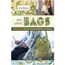  Sew What! Bags – Lexie Barnes idegen nyelvű könyv