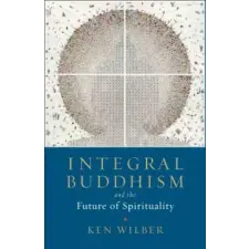 Shambhala Publications Inc. Integral Buddhism | Ken Wilber egyéb könyv