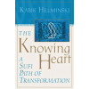 Shambhala Publications Inc. Knowing Heart | Kabir Helminski