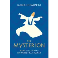 Shambhala Publications Inc. Mysterion | Helminski,Kabir egyéb könyv