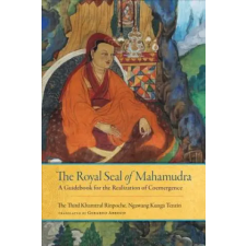 Shambhala Publications Inc. Royal Seal of Mahamudra, Volume One | KHAMTRUL RINPOCHE egyéb könyv