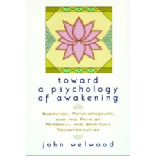 Shambhala Publications Inc. Toward a Psychology of Awakening | John Welwood egyéb könyv