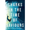  Sharks in the Time of Saviours – Kawai Strong Washburn