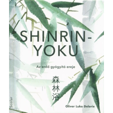 Shinrin-yoku - Az erdő gyógyító ereje életmód, egészség