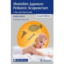 Shonishin: Japanese Pediatric Acupuncture – Stephen Birch idegen nyelvű könyv