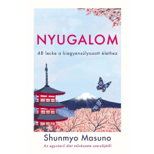 Shunmyo Masuno - Nyugalom egyéb könyv