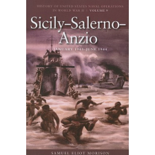  Sicily-Salerno-Anzio, June 1943 - June 1944 – Samuel Eliot Morison idegen nyelvű könyv