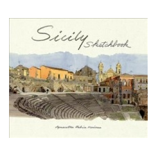  Sicily Sketchbook – Edith de la Heronniere,Fabrice Moireau idegen nyelvű könyv
