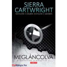 Sierra Cartwright : Megláncolva – A Donovan-dinasztia 2. ajándékkönyv