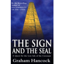  Sign And The Seal – Graham Hancock idegen nyelvű könyv