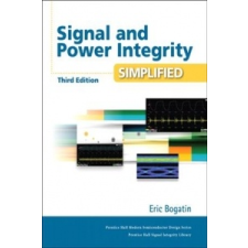  Signal and Power Integrity - Simplified – Eric Bogatin idegen nyelvű könyv