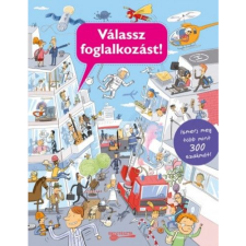Silvie Sanľa Válassz foglalkozást! (BK24-139499) gyermek- és ifjúsági könyv