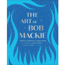 Simon &amp; Schuster Art of Bob Mackie | Laura Ross egyéb könyv