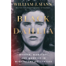 Simon &amp; Schuster Black Dahlia | MANN WILLIAM J egyéb könyv