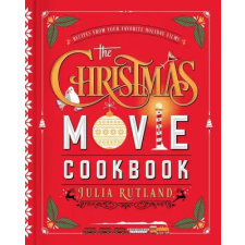 Simon &amp; Schuster Christmas Movie Cookbook | Rutland,Julia idegen nyelvű könyv