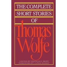 Simon &amp; Schuster Complete Short Stories of Thomas Wolfe | Thomas Wolfe egyéb könyv