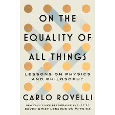 Simon &amp; Schuster On the Equality of All Things | ROVELLI CARLO egyéb könyv