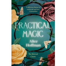 Simon &amp; Schuster Practical Magic | Alice Hoffman egyéb könyv