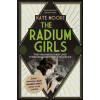 Simon &amp; Schuster Radium Girls | KATE MOORE