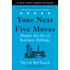 Simon &amp; Schuster Your Next Five Moves | Patrick Bet-David,Greg Dinkin