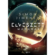 Simon Jimenez Elveszett madarak - jimenez, simon regény