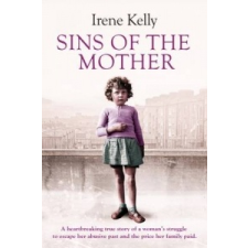  Sins of the Mother – Irene Kelly,Jennifer Kelly,Matt Kelly idegen nyelvű könyv