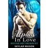Sizzling Books Alphas In Love