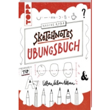  Sketchnotes Übungsbuch – Nadine Roßa idegen nyelvű könyv