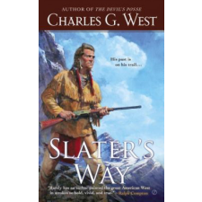  Slater's Way – Charles G. West idegen nyelvű könyv